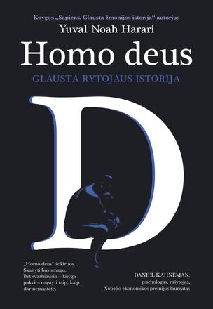 Homo deus. Glausta rytojaus istorija (minkšti viršeliai)