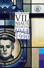 Istoriniai Vilniaus reliktai. 1944–1990. ll dalis