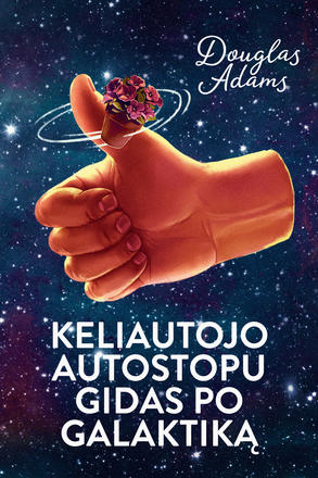 Keliautojo autostopu gidas po galaktiką