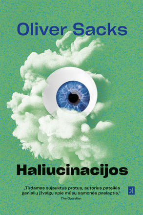 Haliucinacijos (antras leidimas)