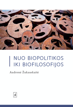 Nuo biopolitikos iki biofilosofijos