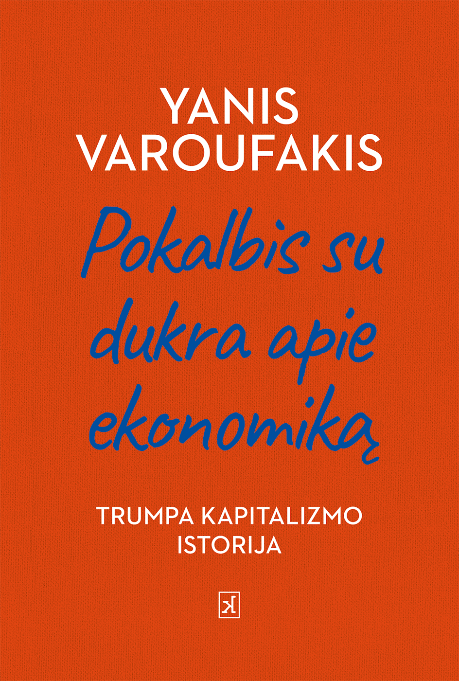 Pokalbis su dukra apie ekonomiką