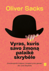 Vyras, kuris savo žmoną palaikė skrybėle (antras leidimas)